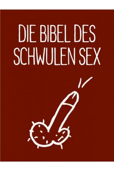 Die Bibel des schwulen Sex